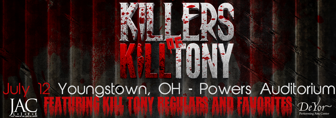 Killers of Kill Tony